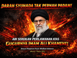 Darah Syuhada Tak Pernah Padam! ABI Serukan Perlawanan atas Gugurnya Imam Ali Khamenei