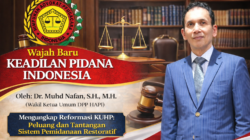 Wajah Baru Keadilan Pidana Indonesia