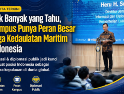 Tak Banyak yang Tahu, Kampus Punya Peran Besar Jaga Kedaulatan Maritim Indonesia