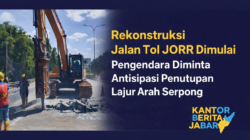 Rekonstruksi Jalan Tol JORR Dimulai, Pengendara Diminta Antisipasi Penutupan Lajur Arah Serpong