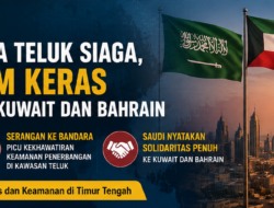 Negara-Negara Teluk Siaga, Saudi Kecam Serangan Iran ke Kuwait dan Bahrain
