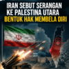 Iran Sebut Serangan ke Palestina Utara Bentuk Hak Membela Diri